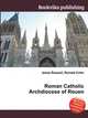 Roman Catholic Archdiocese of Rouen, Jesse Russell,Ronald Cohn 