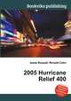 2005 Hurricane Relief 400, Jesse Russell,Ronald Cohn 