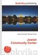 Jewish Community Center, Jesse Russell,Ronald Cohn 