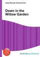 Down in the Willow Garden, Jesse Russell,Ronald Cohn 