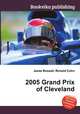 2005 Grand Prix of Cleveland, Jesse Russell,Ronald Cohn 