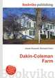 Dakin-Coleman Farm, Jesse Russell,Ronald Cohn 