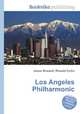 Los Angeles Philharmonic, Jesse Russell,Ronald Cohn 