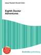 Eighth Doctor Adventures, Jesse Russell,Ronald Cohn 