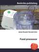 Food processor, Jesse Russell,Ronald Cohn 