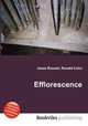 Efflorescence, Jesse Russell,Ronald Cohn 