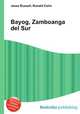 Bayog, Zamboanga del Sur, Jesse Russell,Ronald Cohn 