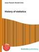 History of statistics, Jesse Russell,Ronald Cohn 