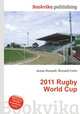 2011 Rugby World Cup, Jesse Russell,Ronald Cohn 