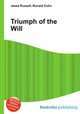 Triumph of the Will, Jesse Russell,Ronald Cohn 