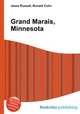 Grand Marais, Minnesota, Jesse Russell,Ronald Cohn 