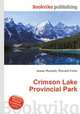 Crimson Lake Provincial Park, Jesse Russell,Ronald Cohn 