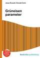 Grneisen parameter, Jesse Russell,Ronald Cohn 