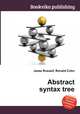 Abstract syntax tree, Jesse Russell,Ronald Cohn 