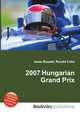 2007 Hungarian Grand Prix, Jesse Russell,Ronald Cohn 