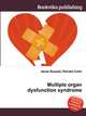 Multiple organ dysfunction syndrome, Jesse Russell,Ronald Cohn 