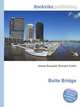 Bolte Bridge, Jesse Russell,Ronald Cohn 