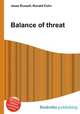 Balance of threat, Jesse Russell,Ronald Cohn 