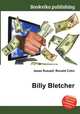Billy Bletcher, Jesse Russell,Ronald Cohn 