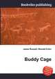 Buddy Cage, Jesse Russell,Ronald Cohn 