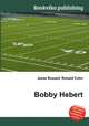 Bobby Hebert, Jesse Russell,Ronald Cohn 