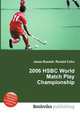 2006 HSBC World Match Play Championship, Jesse Russell,Ronald Cohn 