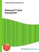Diamond T tank transporter, Jesse Russell,Ronald Cohn 