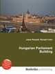 Hungarian Parliament Building, Jesse Russell,Ronald Cohn 