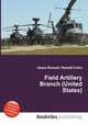 Field Artillery Branch (United States), Jesse Russell,Ronald Cohn 