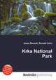 Krka National Park, Jesse Russell,Ronald Cohn 