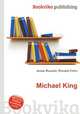 Michael King, Jesse Russell,Ronald Cohn 