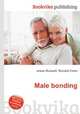 Male bonding, Jesse Russell,Ronald Cohn 