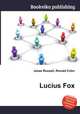 Lucius Fox, Jesse Russell,Ronald Cohn 