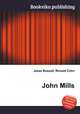 John Mills, Jesse Russell,Ronald Cohn 
