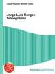 Jorge Luis Borges bibliography, Jesse Russell,Ronald Cohn 