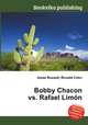 Bobby Chacon vs. Rafael Limon, Jesse Russell,Ronald Cohn 