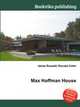 Max Hoffman House, Jesse Russell,Ronald Cohn 