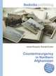Counterinsurgency in Northern Afghanistan, Jesse Russell,Ronald Cohn 