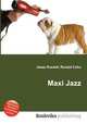Maxi Jazz, Jesse Russell,Ronald Cohn 