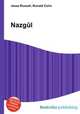Nazgul, Jesse Russell,Ronald Cohn 