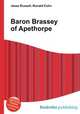 Baron Brassey of Apethorpe, Jesse Russell,Ronald Cohn 