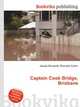 Captain Cook Bridge, Brisbane, Jesse Russell,Ronald Cohn 