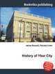 History of Ybor City, Jesse Russell,Ronald Cohn 