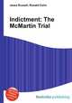 Indictment: The McMartin Trial, Jesse Russell,Ronald Cohn 