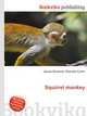 Squirrel monkey, Jesse Russell,Ronald Cohn 