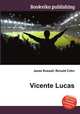 Vicente Lucas, Jesse Russell,Ronald Cohn 