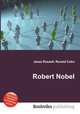 Robert Nobel, Jesse Russell,Ronald Cohn 