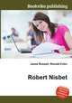 Robert Nisbet, Jesse Russell,Ronald Cohn 