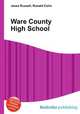 Ware County High School, Jesse Russell,Ronald Cohn 