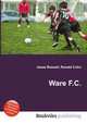 Ware F.C., Jesse Russell,Ronald Cohn 